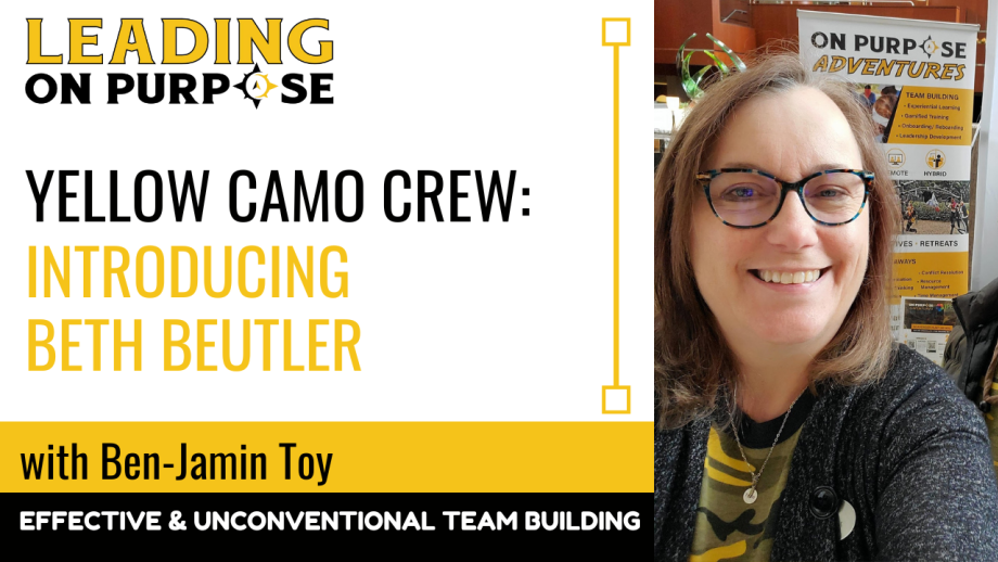 Yellow_Camo_Crew_Introducing_Beth_Beutler_Leading_On_Purpose-04c6bc76 image Yellow_Camo_Crew_Introducing_Beth_Beutler_Leading_On_Purpose-04c6bc76 Yellow Camo Crew: Introducing Beth Beutler