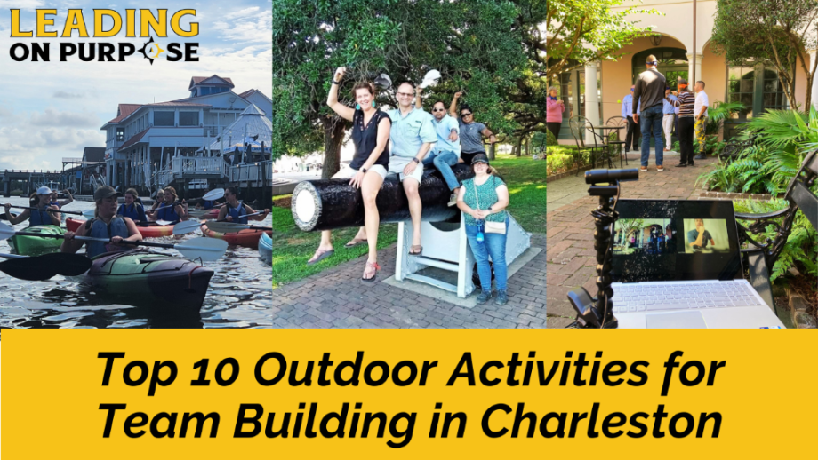 Top_10_Outdoor_Activities_for_Team_Building_in_Charleston_Leading_On_Purpose_Newsletter_-_resized-9f3a3d70 Top 10 Outdoor Activities for Team Building in Charleston