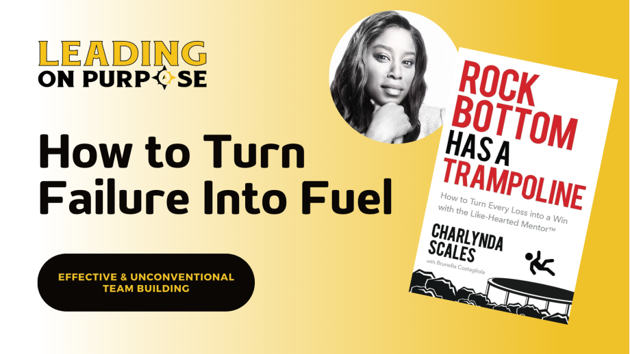 c5e87658 image c5e87658 How to Turn Failure Into Fuel