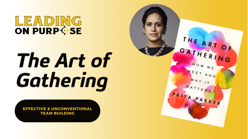 The_Art_of_Gathering_by_Priya_Parker_-_Leading_On_Purpose_Newsletter_-_resized-3fcc10cc image The_Art_of_Gathering_by_Priya_Parker_-_Leading_On_Purpose_Newsletter_-_resized-3fcc10cc Newsletters - Results from #8