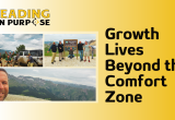 Growth_Lives_Beyond_the_Comfort_Zone_Leading_On_Purpose_Newsletter-cb6c0618 image Growth_Lives_Beyond_the_Comfort_Zone_Leading_On_Purpose_Newsletter-cb6c0618 Newsletters