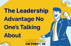The_Leadership_Advantage_No_Ones_Talking_About_Leading_On_Purpose_Newsletter-fd1ca961 image The_Leadership_Advantage_No_Ones_Talking_About_Leading_On_Purpose_Newsletter-fd1ca961 We create Ha-Has that become Ahas!